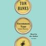 Tom Hanks: Uncommon Type: Some Stories, CD