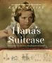 Karen Levine: Hana's Suitcase, Buch