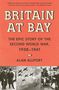 Alan Allport: Britain at Bay: The Epic Story of the Second World War, 1938-1941, Buch