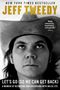 Jeff Tweedy: Let's Go (So We Can Get Back), Buch