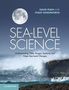 „Sea-Level Science“, Autoren: David Pugh und Philip Woodworth. Meer mit Wellen trifft auf Felsen.