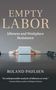 Roland Paulsen: Empty Labor, Buch