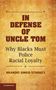 Brando Simeo Starkey: In Defense of Uncle Tom, Buch