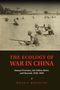 Micah S. Muscolino: The Ecology of War in China, Buch