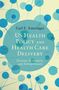 Carl F. Ameringer: US Health Policy and Health Care Delivery, Buch