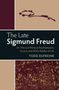 Todd Dufresne: The Late Sigmund Freud, Buch