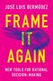 José Luis Bermúdez: Frame It Again, Buch