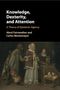 Abrol Fairweather: Knowledge, Dexterity, and Attention, Buch