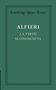 Vittorio Alfieri: La Virtu Sconosciuta, Buch