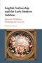 Patrick Cheney: English Authorship and the Early Modern Sublime, Buch