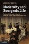 Jerrold Seigel: Modernity and Bourgeois Life, Buch