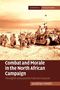 Jonathan Fennell: Combat and Morale in the North African Campaign, Buch