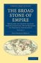 Charles Bruce: The Broad Stone of Empire - Volume 2, Buch