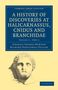 Charles Thomas Newton: A History of Discoveries at Halicarnassus, Cnidus and Branchidae - Volume 2,1, Buch