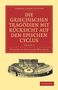 Friedrich Gottlieb Welcker: Die Griechischen Tragodien Mit Rucksicht Auf Den Epischen Cyclus - Volume 3, Buch