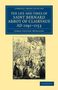 James Cotter Morison: The Life and Times of Saint Bernard, Abbot of Clairvaux, Ad 1091-1153, Buch