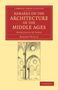 Robert Willis: Remarks on the Architecture of the Middle Ages, Buch