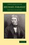 John Hall Gladstone: Michael Faraday, Buch