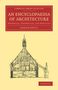 Joseph Gwilt: An Encyclopaedia of Architecture, Buch