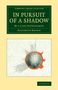 Elizabeth Brown: In Pursuit of a Shadow, Buch