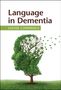 Louise Cummings: Language in Dementia, Buch