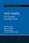 John H. Esling (University of Victoria, British Columbia): Voice Quality, Buch