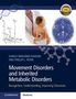 : Movement Disorders and Inherited Metabolic Disorders, Buch