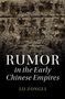 "RUMOR in the Early Chinese Empires" von Lu Zongli. Antike Illustrationen von Reitern und Kampfszenen., Buch