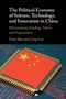 Cong Cao: The Political Economy of Science, Technology, and Innovation in China, Buch