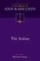 Der Text lautet: "The Italian" von Ann Radcliffe, herausgegeben von Michael Gamer. Dunkelvioletter Hintergrund., Buch