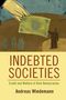 Andreas Wiedemann: Indebted Societies, Buch