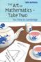 Béla Bollobás: The Art of Mathematics - Take Two, Buch