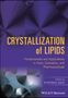 : Crystallization of Lipids, Buch