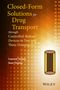 Laurent Simon: Closed-Form Solutions for Drug Transport Through Controlled-Release Devices in Two and Three Dimensions, Buch