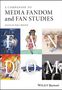 A Companion to Media Fandom and Fan Studies, Buch, Buch