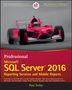 Paul Turley: Professional Microsoft SQL Server 2016 Reporting Services and Mobile Reports, Buch