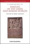 A Companion to Families in the Greek and Roman Worlds, Buch, Buch