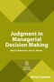 Don A. Moore: Judgment in Managerial Decision Making, Buch