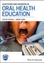 Chloe Foxhall: Questions and Answers in Oral Health Education, Buch