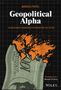 Marko Papic: Geopolitical Alpha, Buch