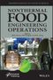 Anil Panghal: Non-thermal Food Engineering Operations, Buch