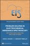 Mark E. Orazem: Problem Solving in Electrochemical Impedance Spectroscopy, Buch, Buch