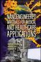 Nanoengineered Materials for Medical and Healthcare Applications, Buch