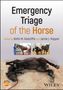 : Emergency Triage of the Horse, Buch