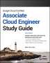 Dan Sullivan: Google Cloud Certified Associate Cloud Engineer Study Guide, Buch