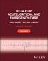 Amal Mattu: ECGs for Acute, Critical and Emergency Care, Volume 2, 20th Anniversary, Buch