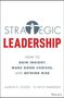 Aaron K Olson: Strategic Leadership, Buch