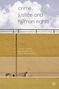 Leanne Weber: Crime, Justice and Human Rights, Buch
