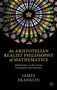 James Franklin: An Aristotelian Realist Philosophy of Mathematics, Buch