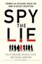 Philip Houston: Spy the Lie, Buch
